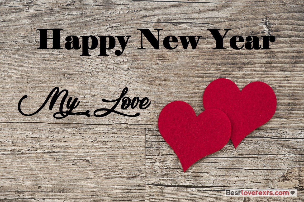 Romantic Happy New Year SMS Messages - Best Love Texts
